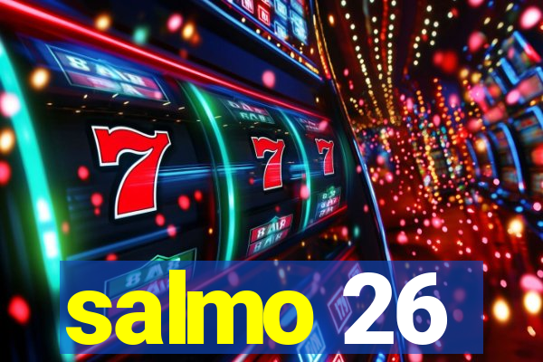 salmo 26